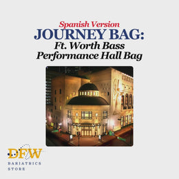 Fort Worth Journey Bag (Duodenal Switch | SADI) | Bass Performance Hall Bag (BMI > 60kg/m2)